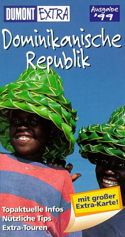 DuMont Extra, Dominikanische Republik: Ausgabe 1999 (DUMONT Extra Reiseführer) Books