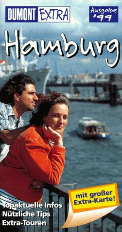 DuMont Extra, Hamburg: Ausgabe 1999 (DUMONT Extra Reiseführer) Travel