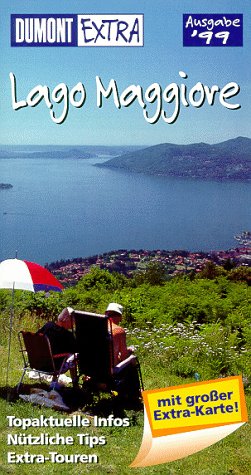 DuMont Extra, Lago Maggiore: Ausgabe 1999 (DUMONT Extra Reiseführer) Books