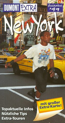 DuMont Extra, New York: Ausgabe 1999 (DUMONT Extra Reiseführer) Travel