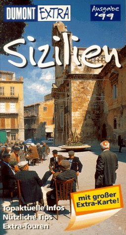 DuMont Extra, Sizilien: Ausgabe 1999 (DUMONT Extra Reiseführer) Travel