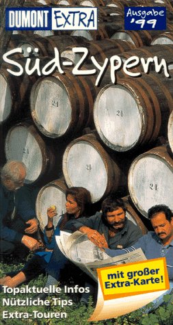 DuMont Extra, Süd-Zypern: Ausgabe 1999 (DUMONT Extra Reiseführer) Travel