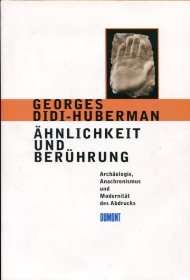 Ähnlichkeit und Berührung: Archäologie, Anachronismus und Modernität des Abdrucks Natural Sciences
