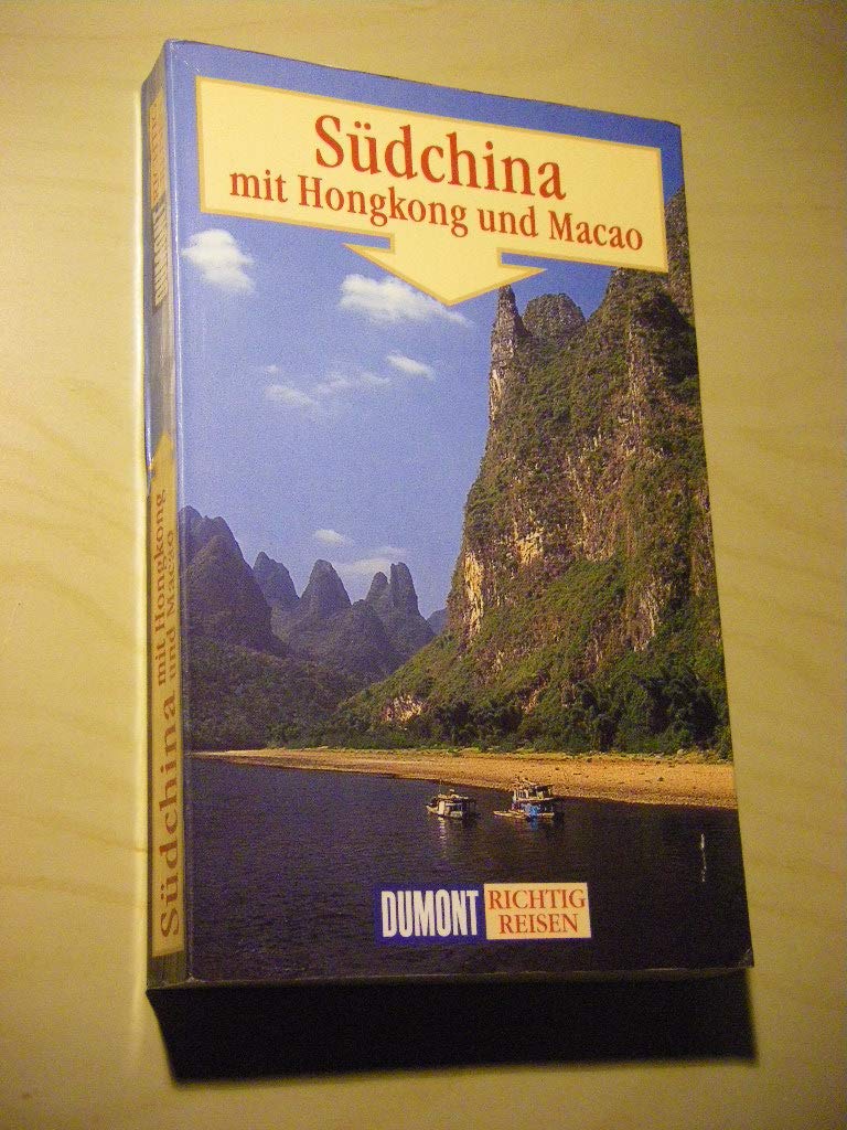 Südchina mit Hongkong und Macao (DuMont Richtig Reisen) Leisure, Home & Garden