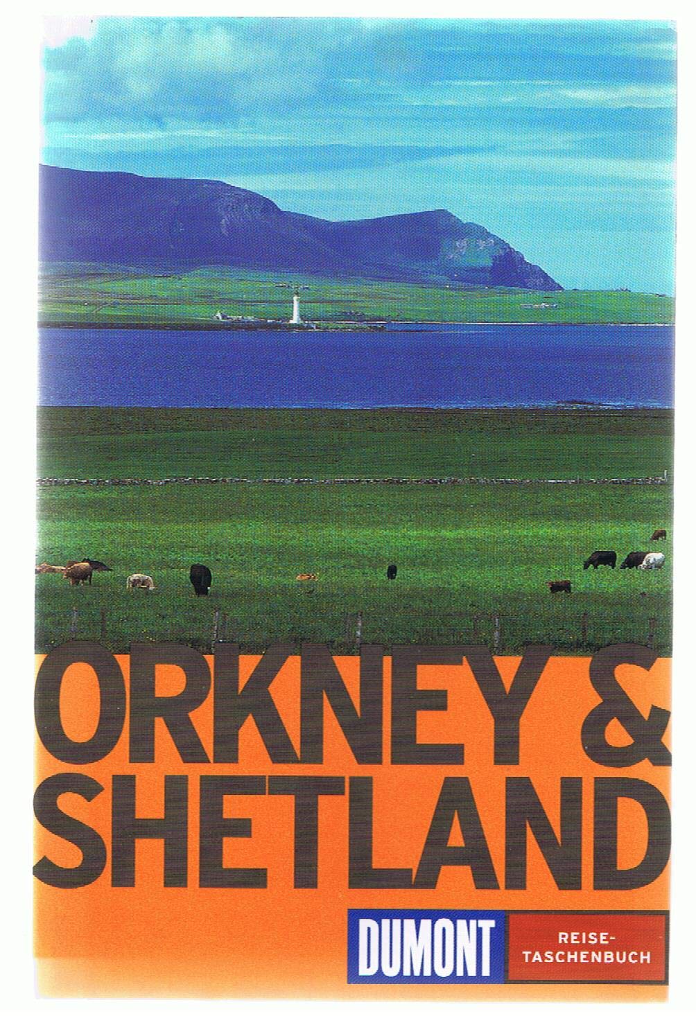 DuMont Reise-Taschenbuch Orkney & Shetland Travel