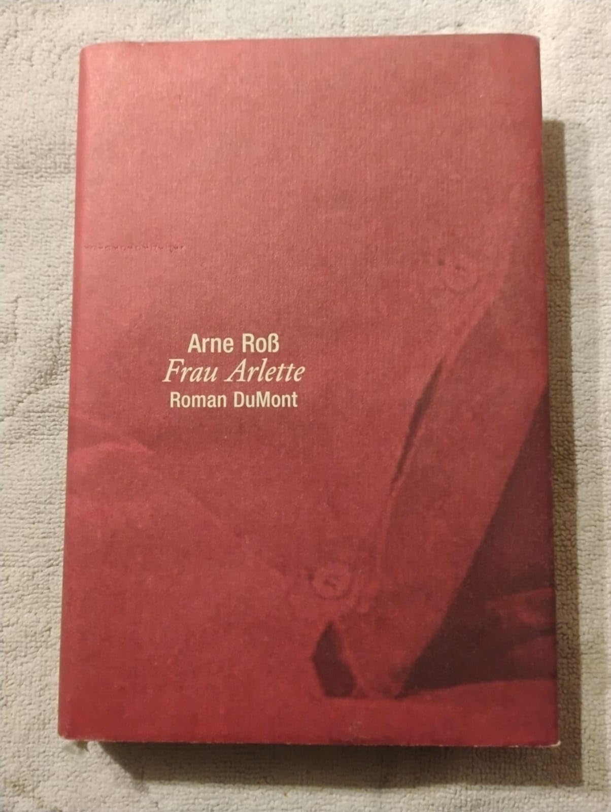 Frau Arlette: Roman (DUMONT Literatur) Books