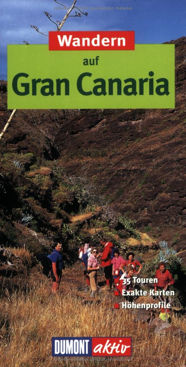 DuMont aktiv Wandern auf Gran Canaria: 35 Wanderungen mit Karten und Höhenprofilen (DuMont Wanderführer) Leisure, Home & Garden
