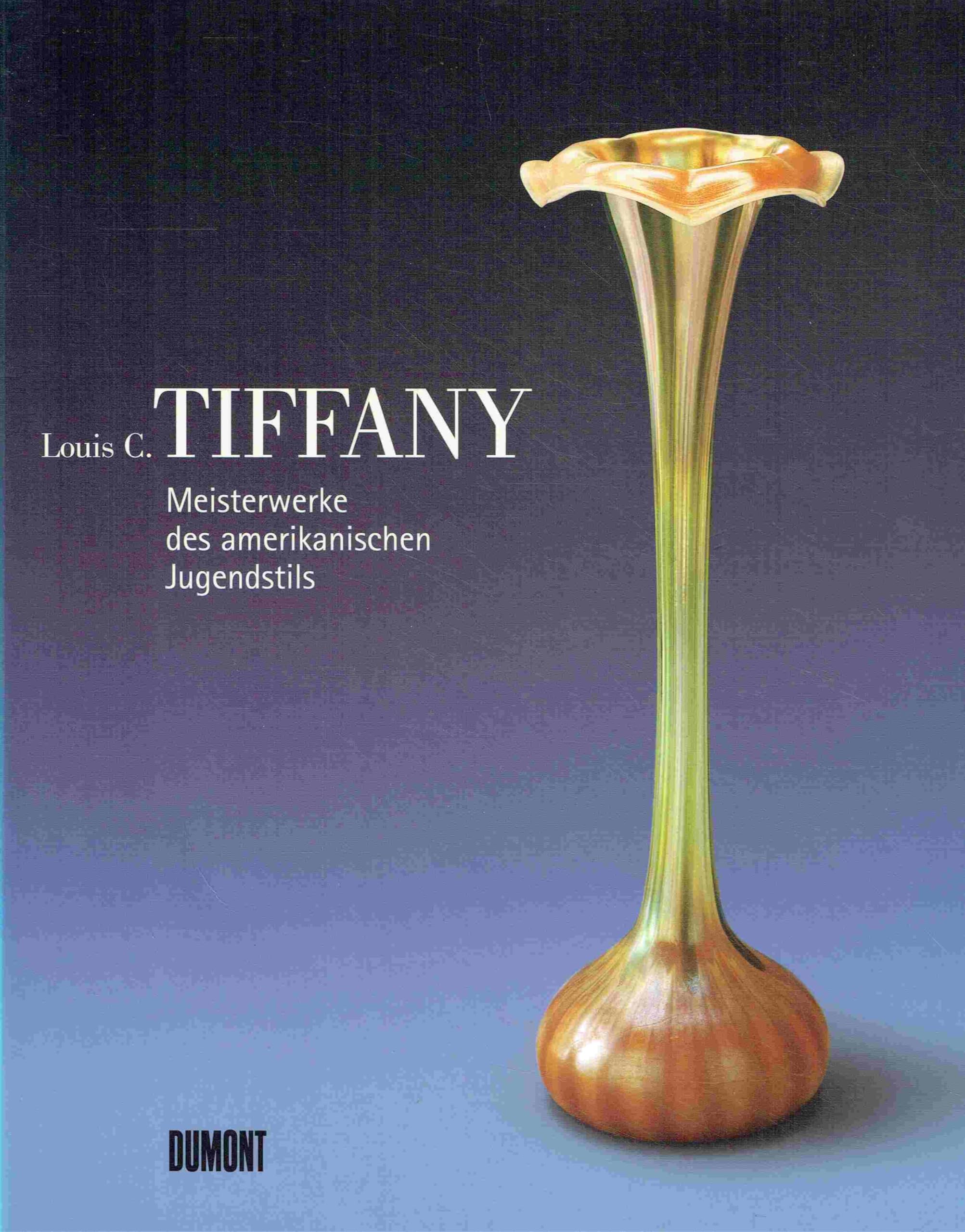 Louis C. Tiffany : Meisterwerke des amerikanischen Jugendstils. Social Sciences