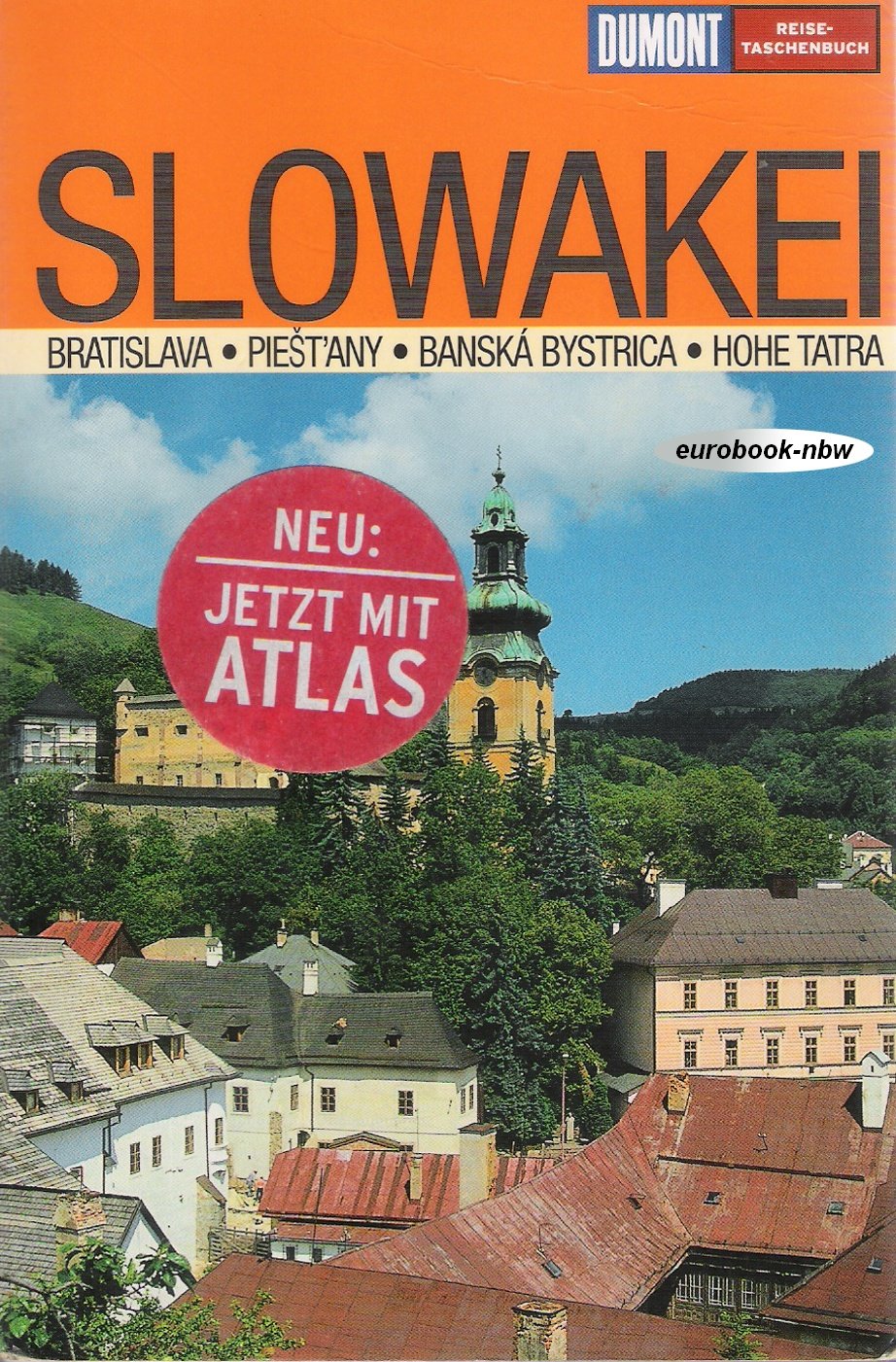 DuMont Reise-Taschenbücher, Slowakei (DUMONT REISE-TASCHENBUCH) Travel