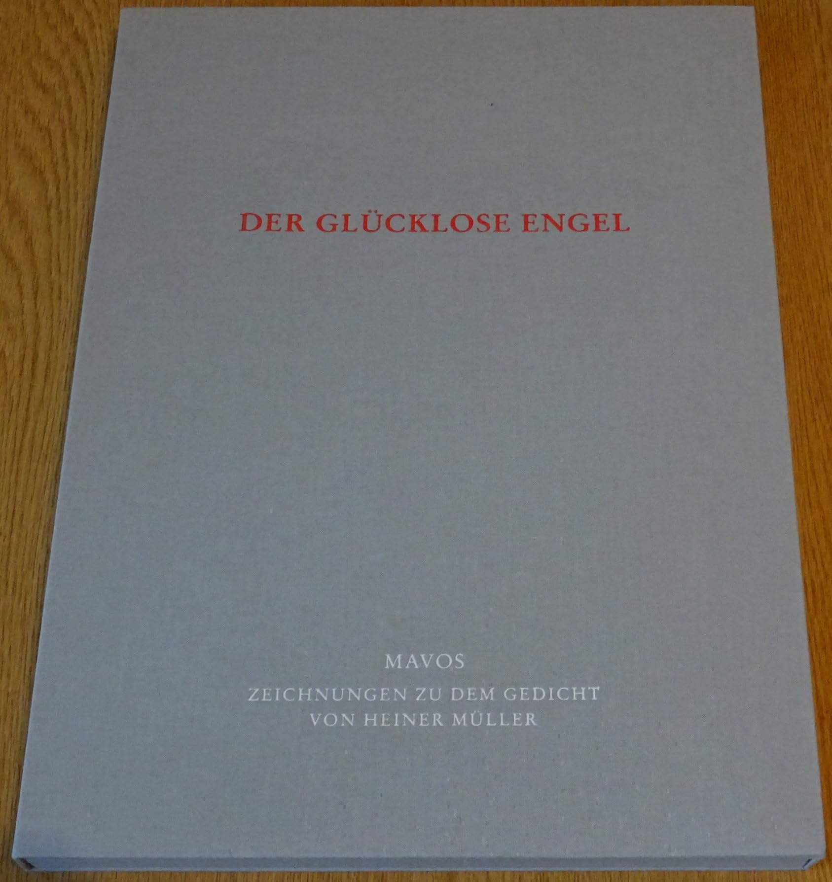 Der glücklose Engel: Zeichnungen zu dem Gedicht von Heiner Müller Books