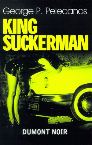 DuMont Noir, Nr.16, King Suckerman Crime & Thrillers