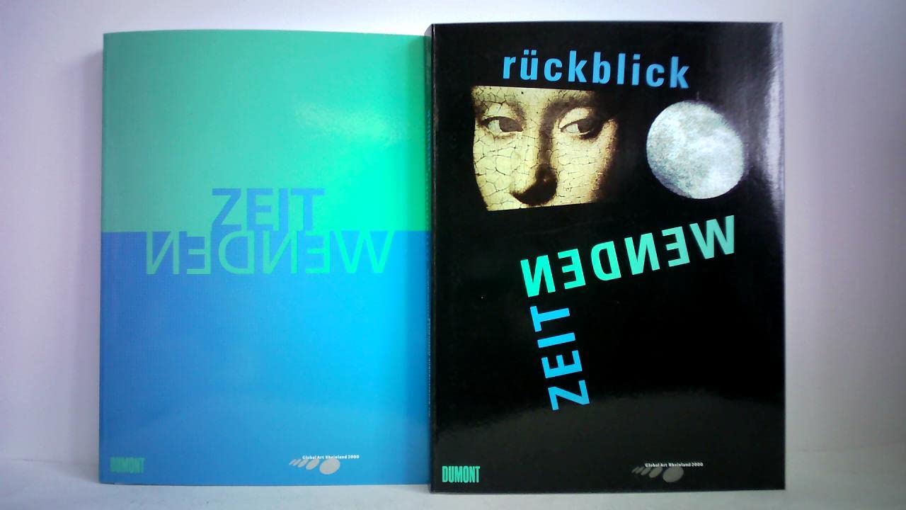 Zeitwenden - Ausblick; Global Art - Rheinland 2000 Books