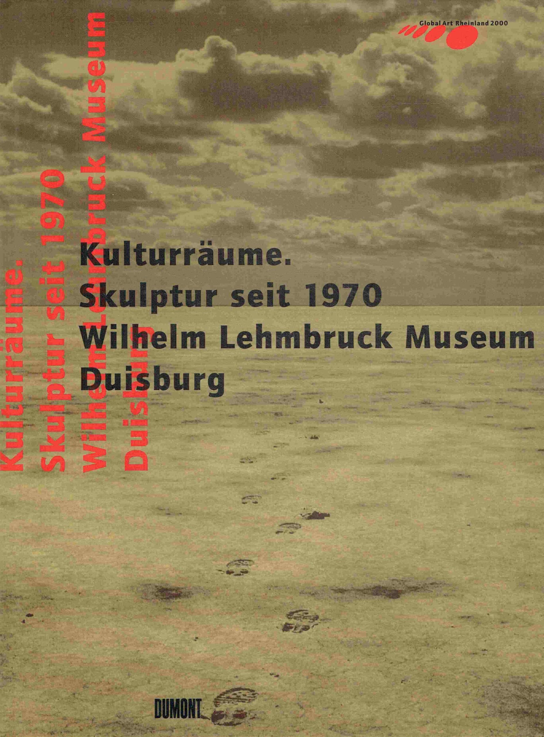 Kulturräume. Skulptur nach 1970 Film, Art & Culture