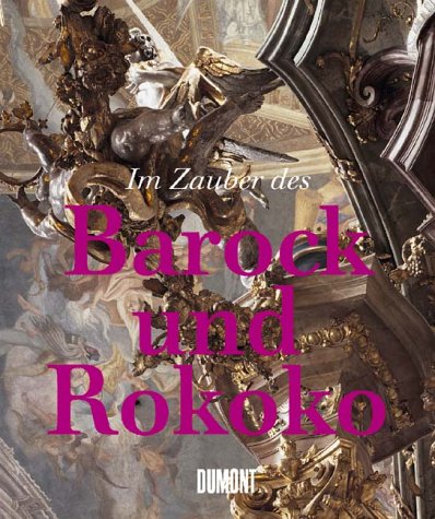 Im Zauber des Barock und Rokoko Architecture