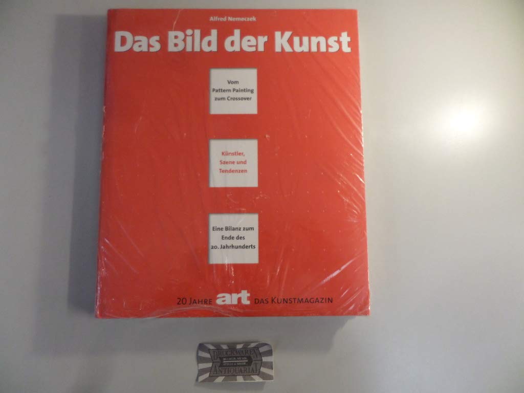 Das Bild der Kunst. 20 Jahre art - Das Kunstmagazin: Jubiläumsband des Kunstmagazins art Film, Art & Culture