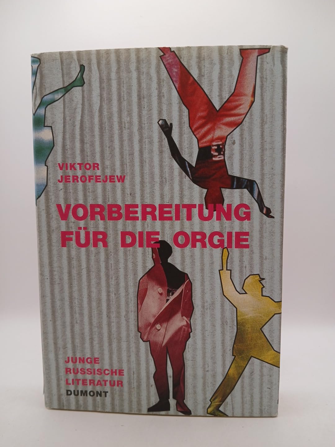 Vorbereitung für die Orgie: Junge russische Literatur (DUMONT Literatur) Books