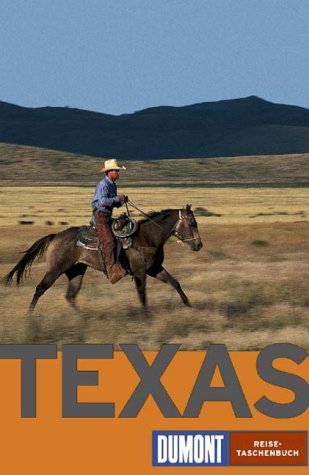 DuMont Reise-Taschenbücher, Texas (DUMONT REISE-TASCHENBUCH) Travel
