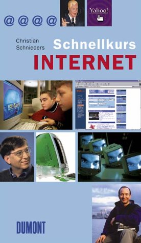 Internet: DUMONT Schnellkurs (DUMONT Taschenbücher) Books