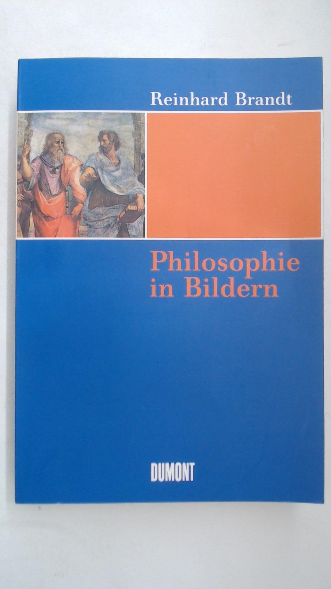 Philosophie in Bildern: Von Giorgione bis Magritte Philosophy