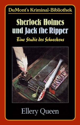 Sherlock Holmes und Jack the Ripper: eine Studie des Schreckens (DUMONT's Kriminal-Bibliothek) Crime & Thrillers
