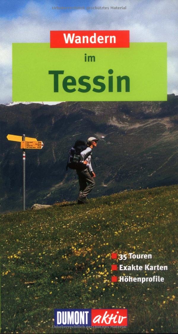 DuMont aktiv Wandern im Tessin: 35 Touren (DuMont Wanderführer) Leisure, Home & Garden