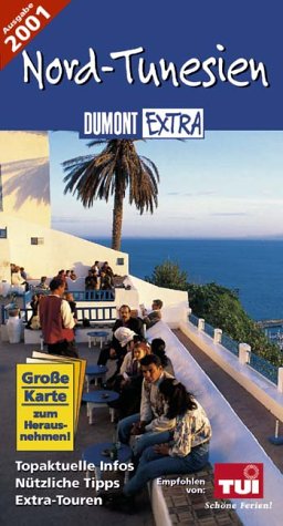 DuMont Extra, Nord-Tunesien (DUMONT Extra Reiseführer) Travel