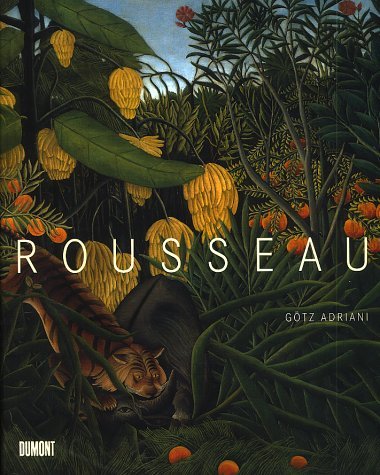 Henri Rousseau. Der Zöllner. Grenzgänger zur Moderne. Art & Literature