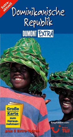 Dominikanische Republik (DUMONT Extra Reiseführer) Travel