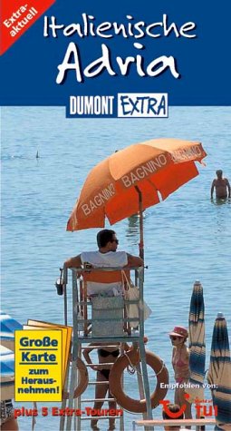 Italienische Adria (DUMONT Extra Reiseführer) Travel