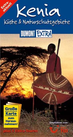 Kenia - Küste und Nationalparks (DUMONT Extra Reiseführer) Travel