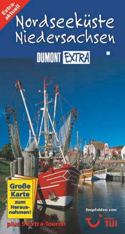 Nordseeküste Niedersachsen (DUMONT Extra Reiseführer) Travel