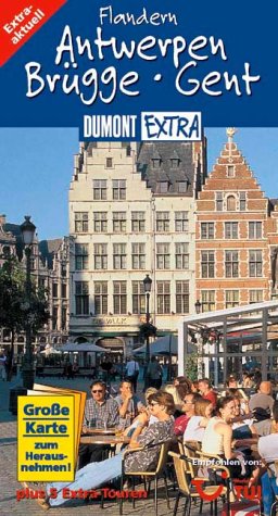 Flandern /Antwerpen, Brügge, Gent (DUMONT Extra Reiseführer) Leisure, Home & Garden