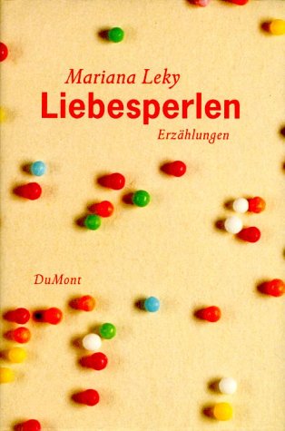 Liebesperlen: Erzählungen (DUMONT Literatur) Contemporary literature