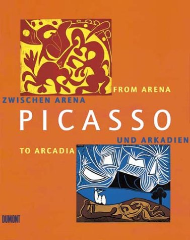 Picasso - Zwischen Arena und Arkadien: Bestandskatalog zur Ausstellung im Kunstmuseum Heidenheim, ab 22.9.2001-3.2.2002 Film, Art & Culture