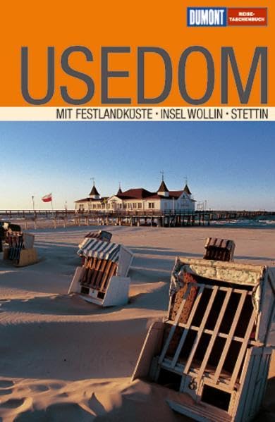 DuMont Reise-Taschenbuch Usedom: Mit Festlandküste, Wollin und Stettin Leisure, Home & Garden