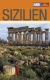 DuMont Reise-Taschenbuch Sizilien: Palermo, Syrakus, Agrigent und der Ätna Leisure, Home & Garden