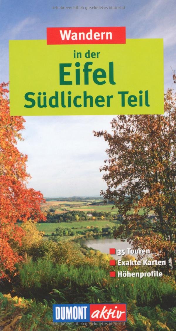 Wandern Eifel - südlicher Teil (DuMont Wanderführer) Leisure, Home & Garden