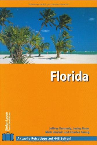 Stefan Loose Travel Handbücher Florida (Stefan Loose Reiseführer) Leisure, Home & Garden
