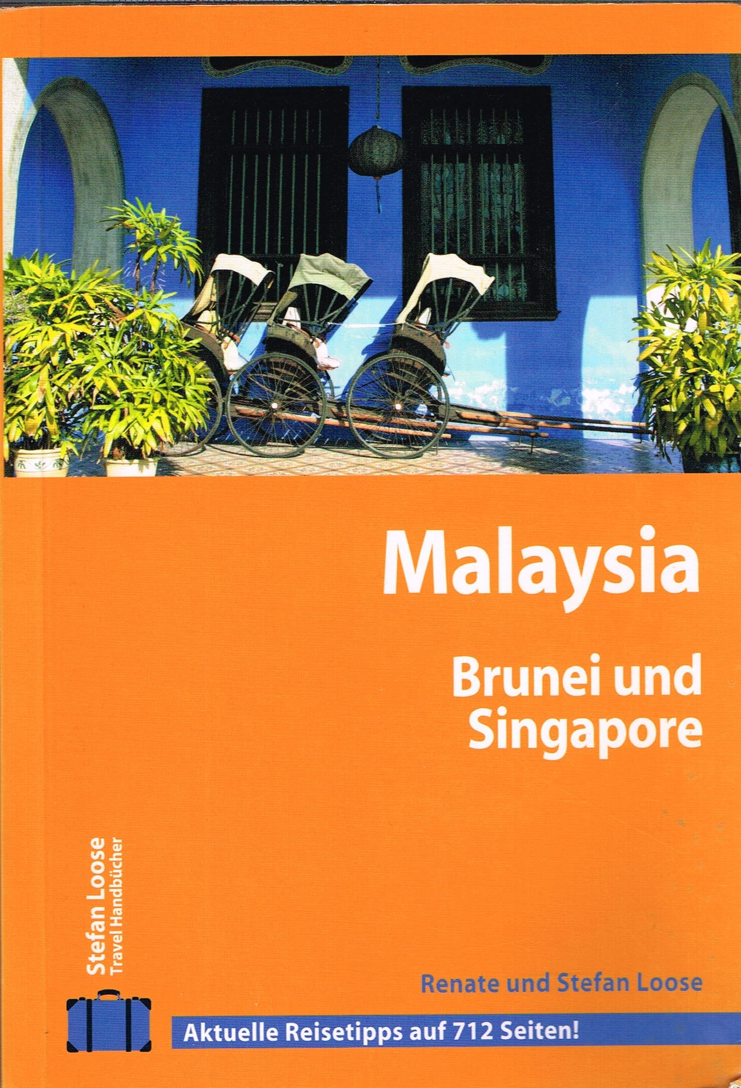 Stefan Loose Travel Handbücher Malaysia - Singapore - Brunei Leisure, Home & Garden