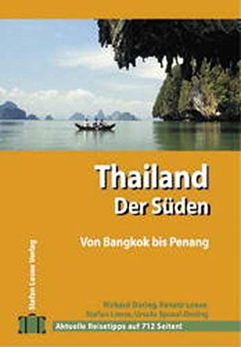 Stefan Loose Travel Handbücher Thailand - Der Süden von Bangkok nach Penang Leisure, Home & Garden