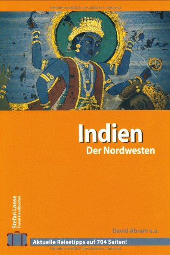 Stefan Loose Travel Handbücher Indien - Der Nordwesten Travel