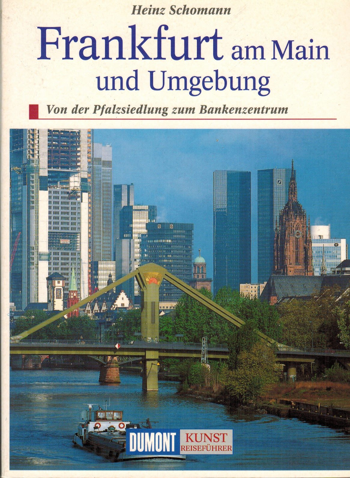 Frankfurt und Umgebung Travel Books
