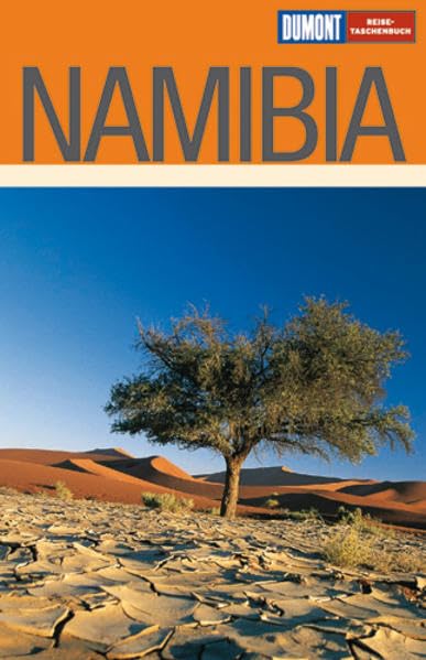 DuMont Reise-Taschenbuch Namibia: Mit Victoria Falls & Chobe NP Leisure, Home & Garden