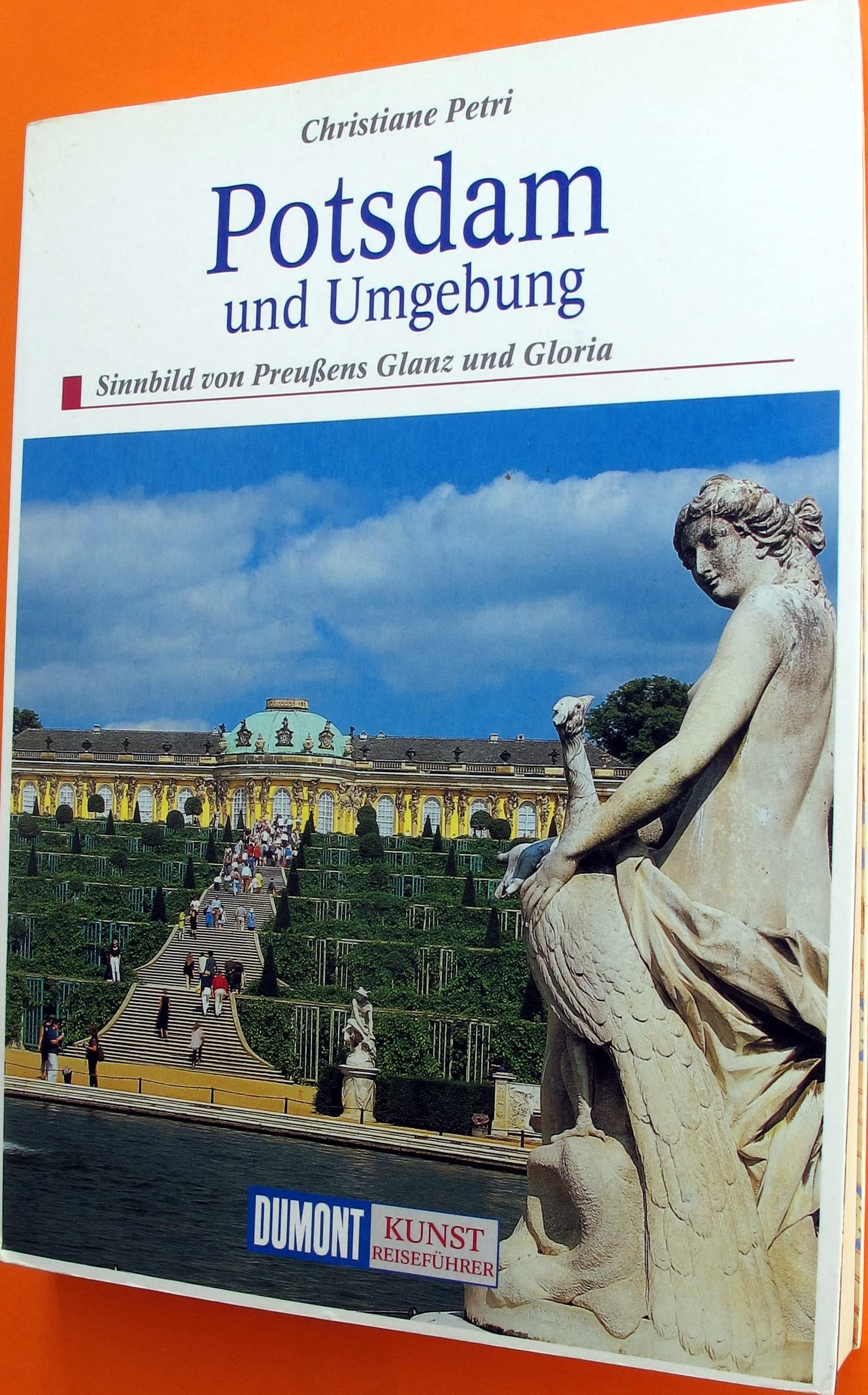 Potsdam und Umgebung. DuMont Kunst-Reiseführer Travel