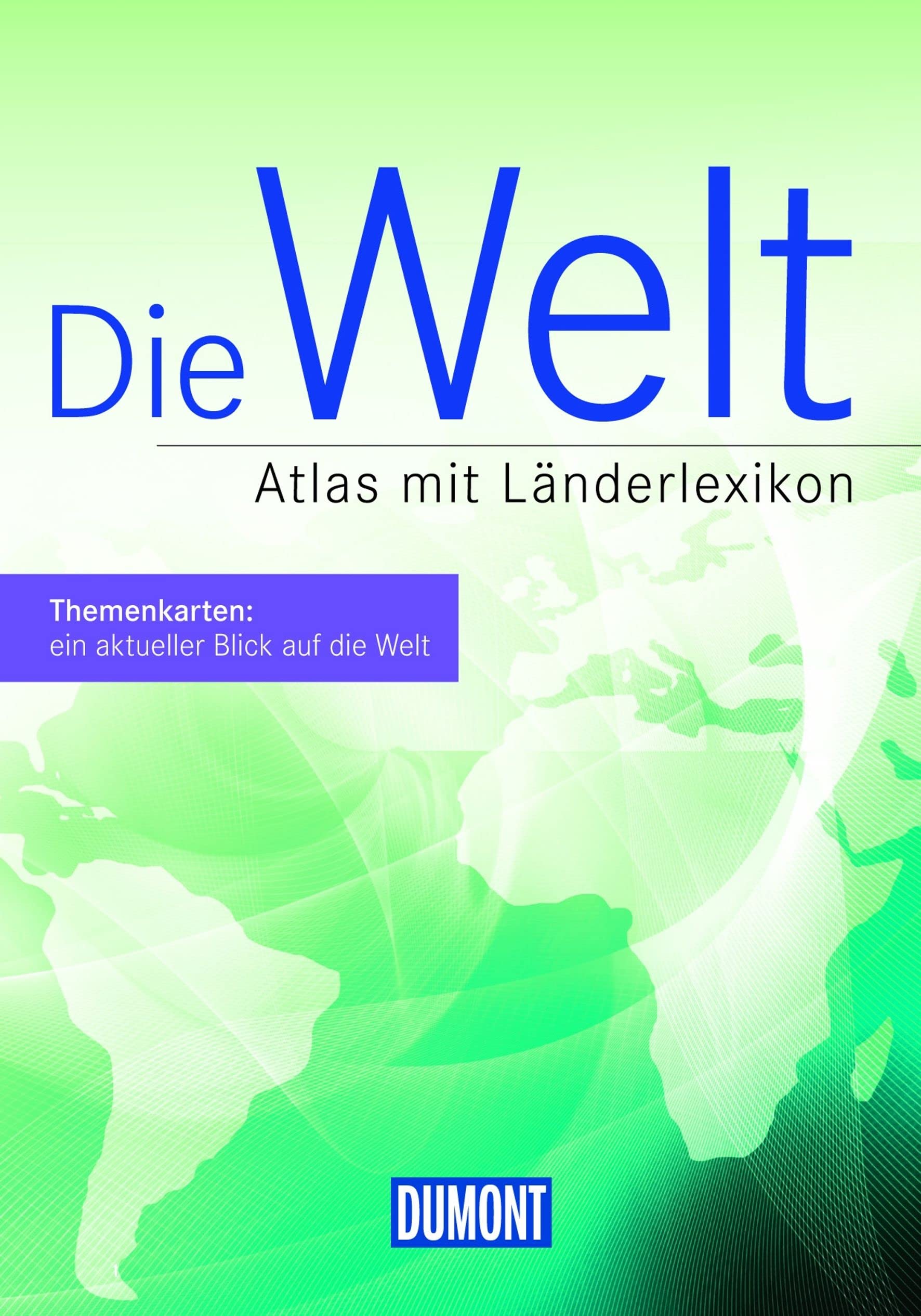 DuMont Die Welt Travel Guides