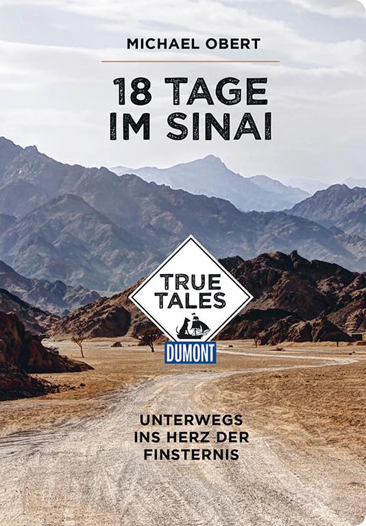 18 Tage im Sinai (DuMont True Tales) Books