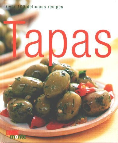 Tapas: Over 100 delicious Recipes (monte von DUMONT) Leisure, Home & Garden