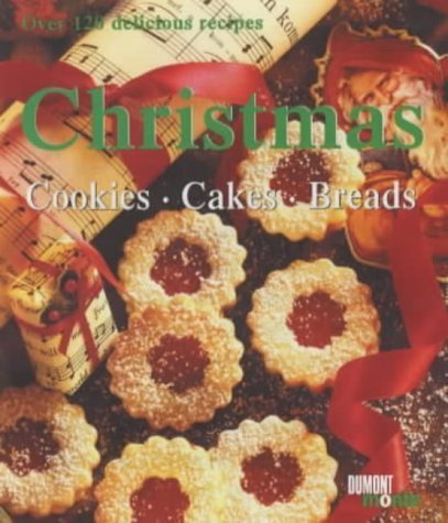 Christmas: Cookies, Cakes, Breads (monte von DUMONT) Leisure, Home & Garden