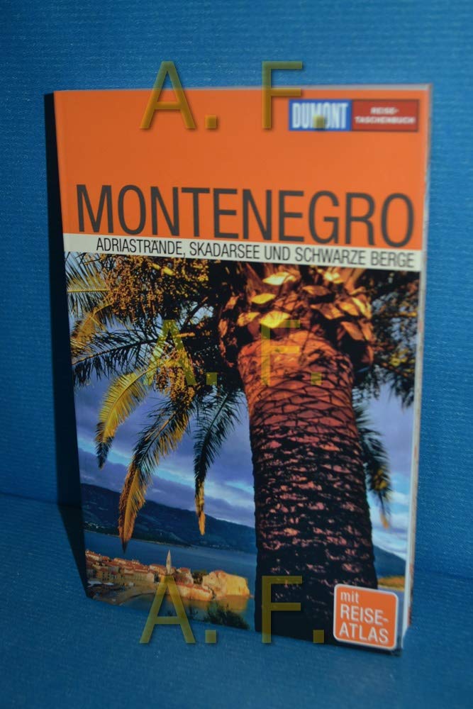 Montenegro: Adriastrände, Skadarsee und Schwarze Berge (DUMONT REISE-TASCHENBUCH) Leisure, Home & Garden
