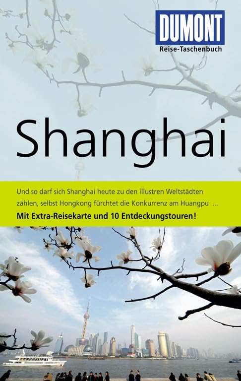 DuMont Reise-Taschenbuch Reiseführer Shanghai Leisure, Home & Garden